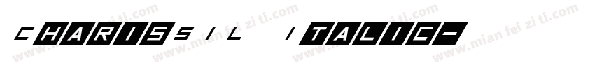 CharisSIL Italic字体转换